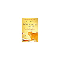 Sosuke Natsukawa The Cat Who Saved the Library (pocket, eng)