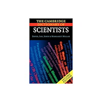 Cambridge University Press The Cambridge Dictionary of Scientists (häftad, eng)
