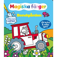 Kate Nolan Magiska färger : bondgården (bok, board book)