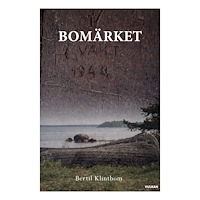 Bertil Klintbom Bomärket (häftad)