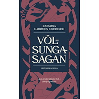 Katarina Harrison Lindbergh Völsungasagan (pocket)