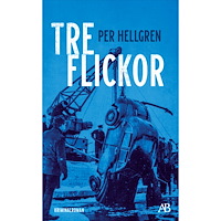 Per Hellgren Tre flickor (pocket)