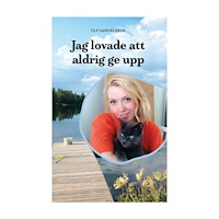 Ulf Samuelsson Jag lovade att aldrig ge upp (bok, danskt band)