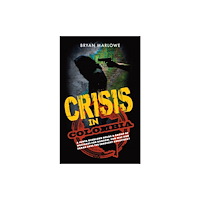 Mereo Books Crisis in Colombia (häftad, eng)