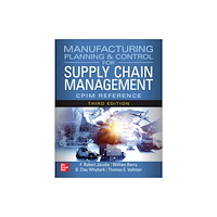 McGraw-Hill Education Manufacturing Planning and Control for Supply Chain Management: The CPIM Reference, Third Edition (inbunden, eng)