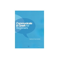 NewSouth Publishing Communicate in Greek for Beginners + audio download (häftad, gre)
