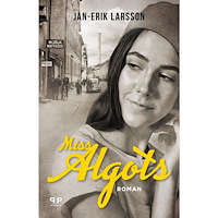 Jan-Erik Larsson Miss Algots (inbunden)