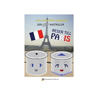 Ann-Charlotte Englund Den grå kastrullen reser till Paris (häftad)