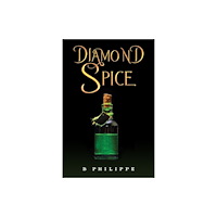 Austin Macauley Publishers Diamond Spice (häftad, eng)