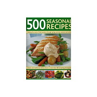 Anness publishing 500 Seasonal Recipes (inbunden, eng)