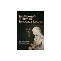 John Wiley & Sons Inc The Women’s Christian Theology Reader (häftad, eng)