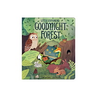 Little Tiger Press Group Goodnight Forest (bok, board book, eng)