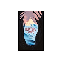 Blue Fox Publishing The Mountains of Madness (inbunden, eng)