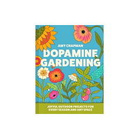 HarperCollins Publishers Dopamine Gardening (inbunden, eng)