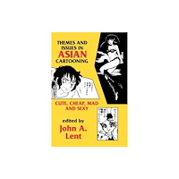 The Popular Press Themes & Issues in Asian Cartooning (inbunden, eng)