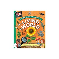 Pan Macmillan The Spectacular Science of the Living World (häftad, eng)