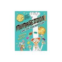 Books Beautiful MUMAGEDDON! And the Food Magician (inbunden, eng)