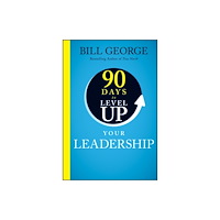 John Wiley & Sons Inc 90 Days to Level Up Your Leadership (inbunden, eng)