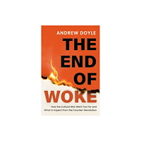 Little, Brown Book Group THE END OF WOKE (häftad, eng)