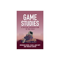 John Wiley And Sons Ltd Game Studies (häftad, eng)