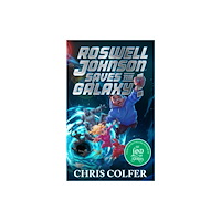 Hachette Children's Group Roswell Johnson Saves the Galaxy! (häftad, eng)
