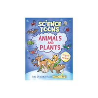 Hachette Children's Group Science Toons: Animals and Plants (inbunden, eng)