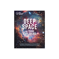 Hachette Children's Group Deep Space for Young Explorers (inbunden, eng)