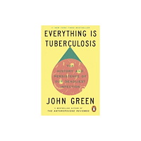 Ebury Publishing Everything Is Tuberculosis (häftad, eng)