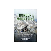 Helion & Company Thunder in the Mountains (häftad, eng)