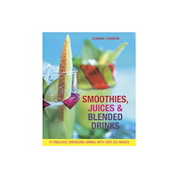 Anness publishing Smoothies, Juices & Blended Drinks (inbunden, eng)