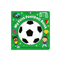 Priddy Books Super Spinners: My First Football Book (bok, board book, eng)