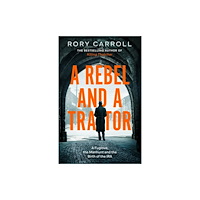 HarperCollins Publishers A Rebel and a Traitor (häftad, eng)