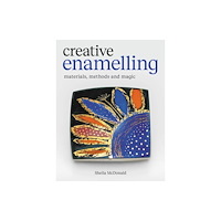 The Crowood Press Ltd Creative Enamelling (häftad, eng)