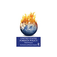 Taylor & francis ltd United States Foreign Policy (häftad, eng)
