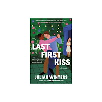 St Martin's Press Last First Kiss (häftad, eng)