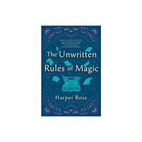 St Martin's Press The Unwritten Rules of Magic (inbunden, eng)