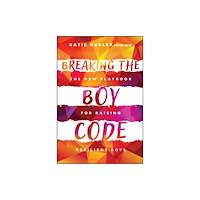 John Wiley & Sons Inc Breaking the Boy Code (häftad, eng)