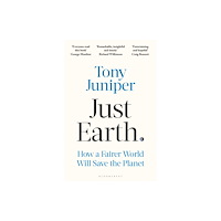 Bloomsbury Publishing PLC Just Earth (häftad, eng)