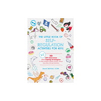 Ulysses Press Little Book of Self-Regulation Activities for Kids (häftad, eng)