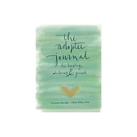 Peter Schutes Publishing The Adoptee's Guide to Healing, Wholeness & Growth (häftad, eng)