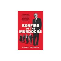 Simon & Schuster UK Bonfire of the Murdochs (häftad, eng)