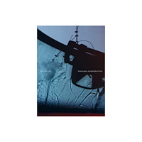 Hurtwood Books Cerith Wyn Evans: Forms in Space...through Light (in Time) (häftad, eng)