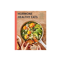 Little, Brown & Company Hormone Healthy Eats (inbunden, eng)