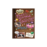 Hyperion Gravity Falls: Gravity Falls: Tales of the Strange and Unexplained (inbunden, eng)