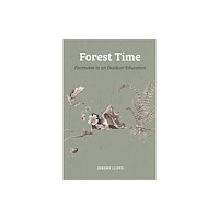 University of Tennessee Press Forest Time (häftad, eng)