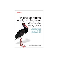 O'Reilly Media Microsoft Fabric Analytics Engineer Associate Study Guide (häftad, eng)