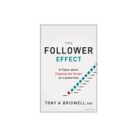 John Wiley & Sons Inc The Follower Effect (inbunden, eng)