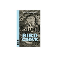 Nick Hern Books Bird Grove (häftad, eng)