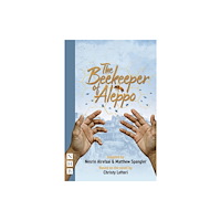 Nick Hern Books The Beekeeper of Aleppo (häftad, eng)