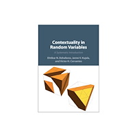 Cambridge University Press Contextuality in Random Variables (häftad, eng)